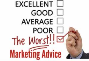 Worst marketing advice